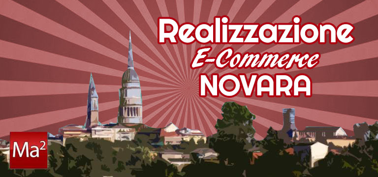 Realizzazione eCommerce Novara, Borgomanero, Arona